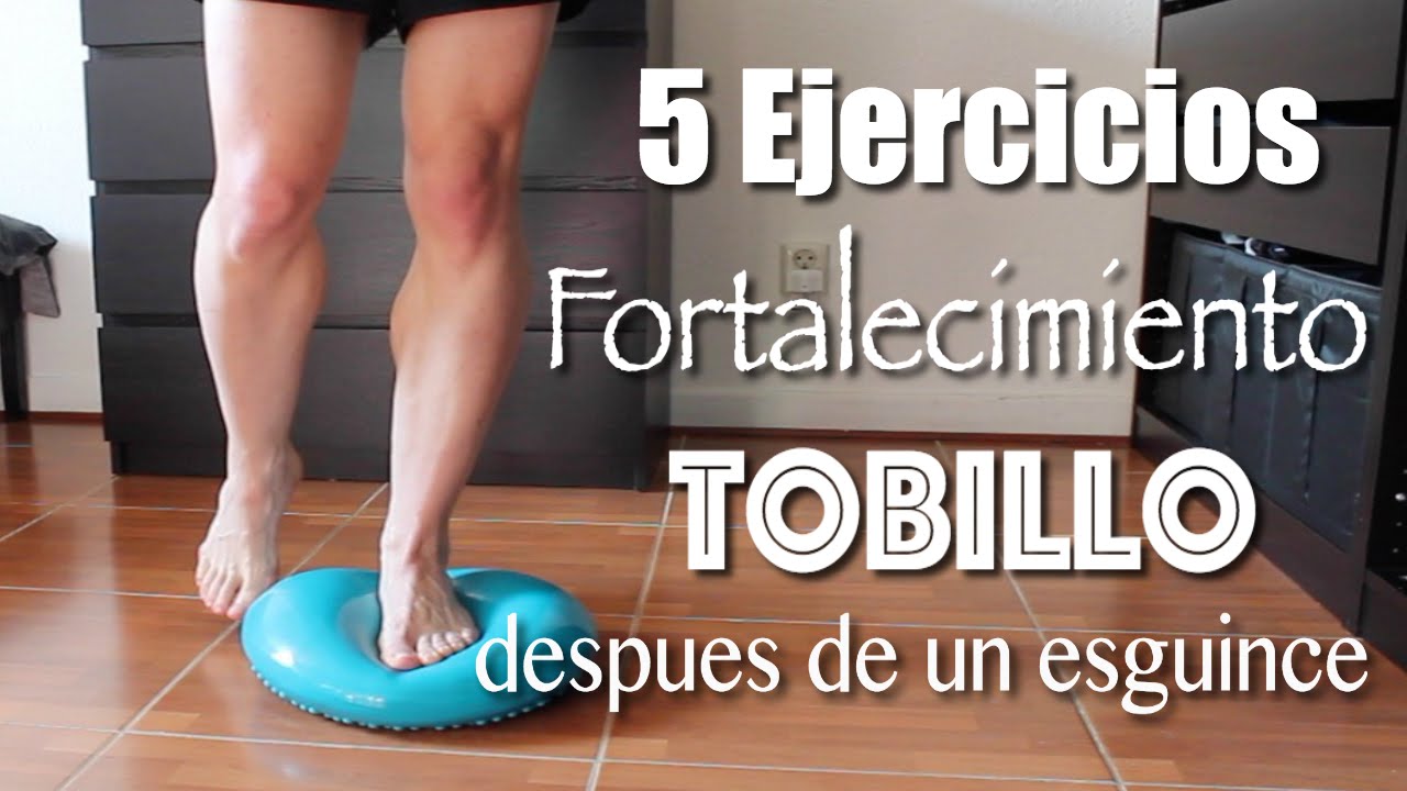 Ejercicios para fortalecer los tobillos