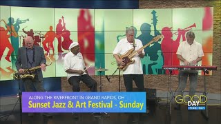 Sunset Jazz & Art Festival returns to Grand Rapids following rain-out last year | Good Day on WTOL 1