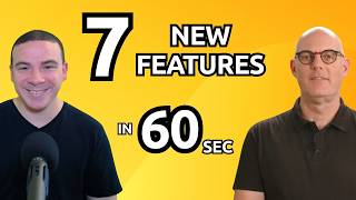 Don’t Miss These 7 New Updates! (in 60 Seconds)