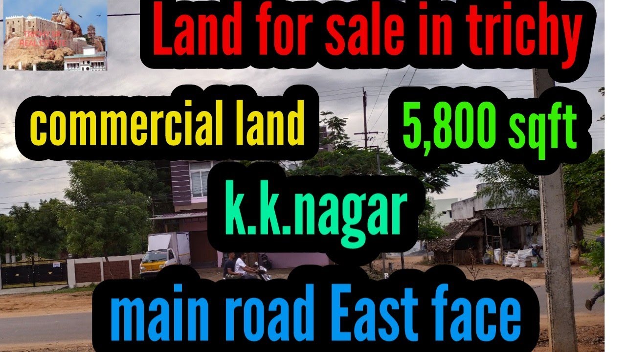 Commercial land for sale in trichy k.k.nagar 5,800 sqft YouTube