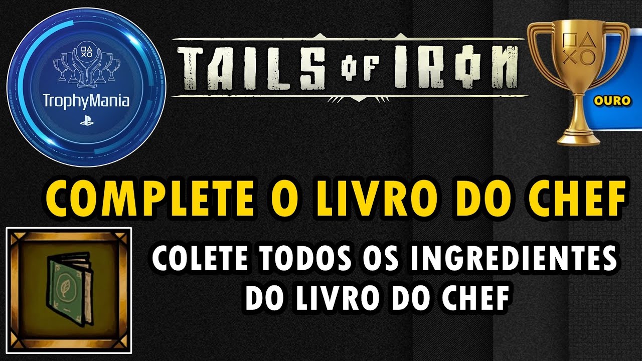 TAILS OF IRON | COMPLETE O LIVRO DO CHEF. 🏆