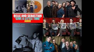 Belle And Sebastian - Give A Little Time