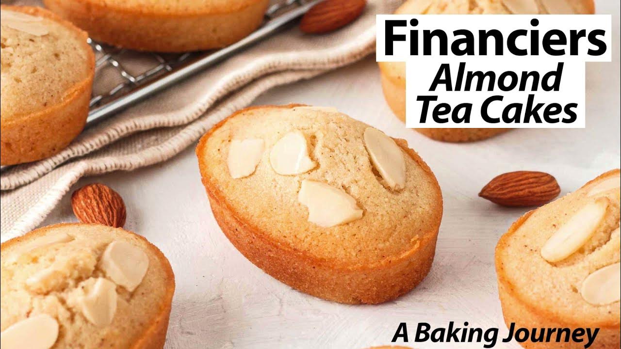 Almond Financiers (French Almond Cakes) - A Baking Journey