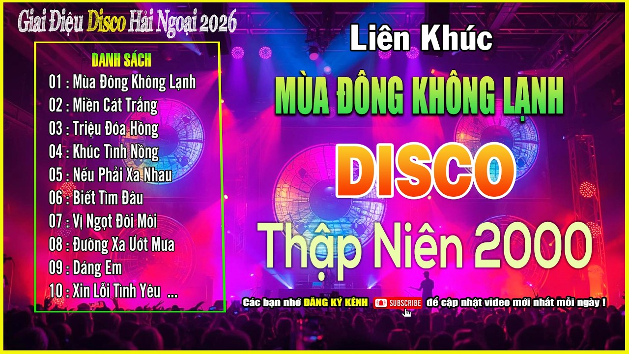 LK Nhạc Hoa Lời Việt Disco Hải Ngoại | Nhạc Test Loa Đẳng Cấp Nhất Việt Nam - MÙA ĐÔNG KHÔNG LẠNH