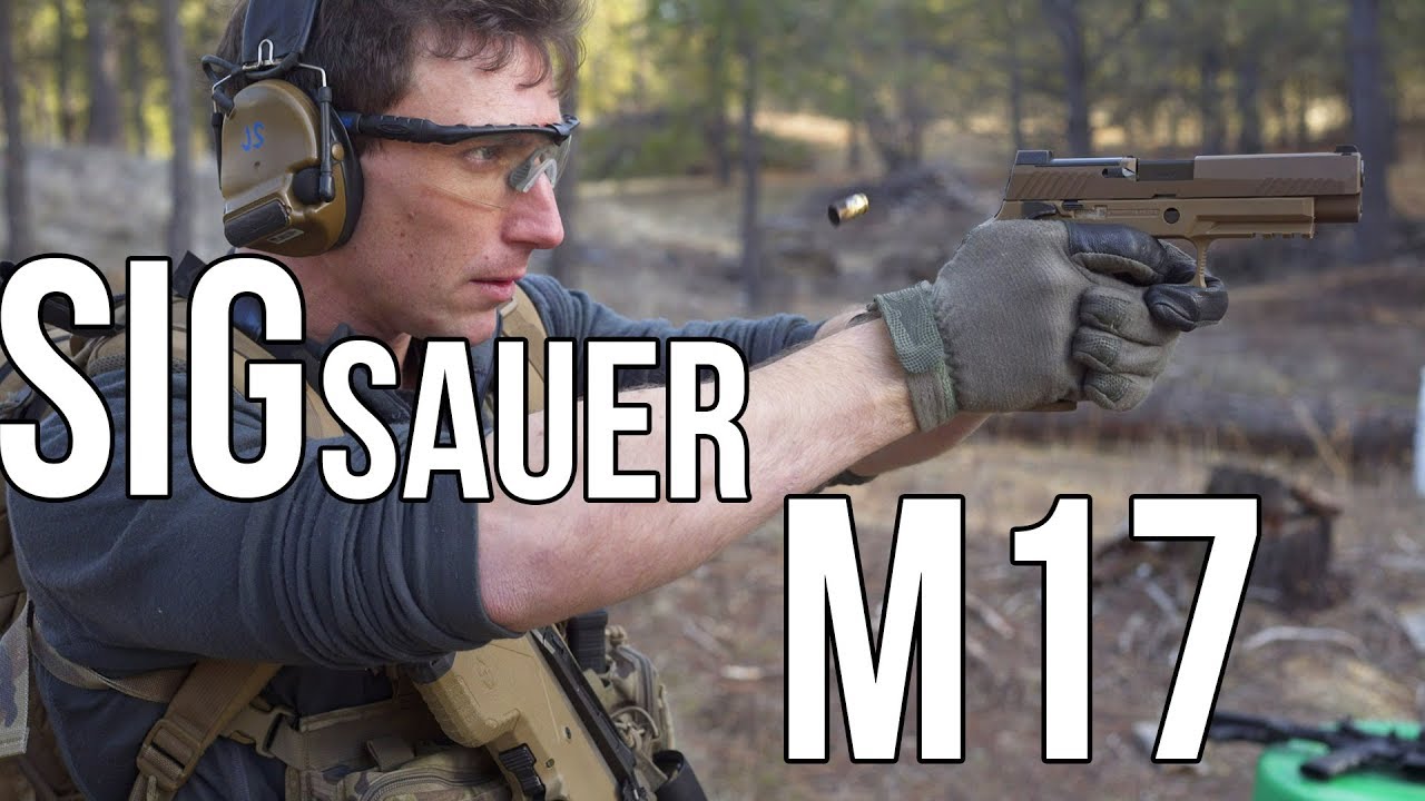 US Army's new handgun The Sig Sauer M17