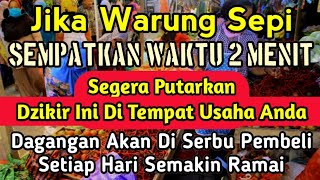 Ya Rohman  Ya Rohim  Pelaris Dagangan Pemanggil Pembeli Pembuka Aura Tokowarung