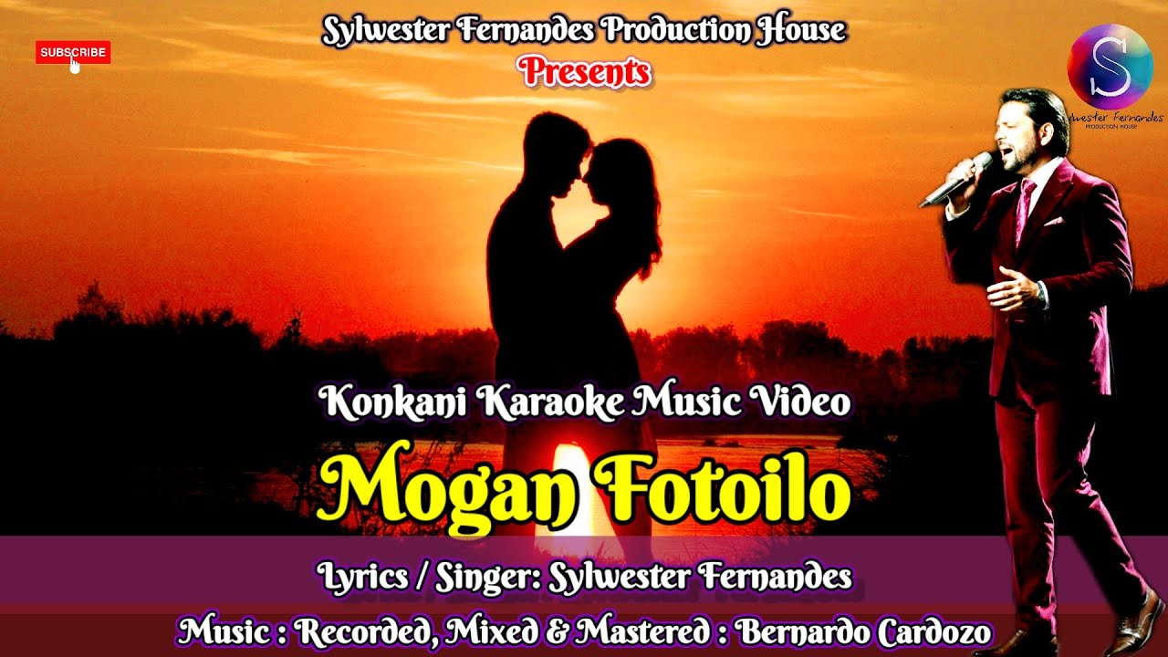 Mogan Fotoilo ~ Konkani Karaoke Love Song Ft. Sylwester Fernandes Production House🎤🎶💕