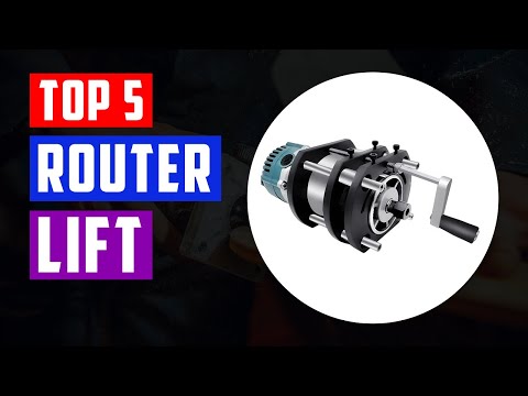 Top 5 Best Router Lift