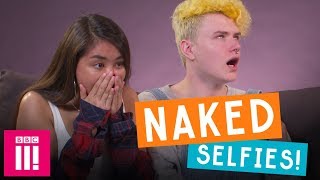 Naked Selfies - What s The Big Deal Teensplain This