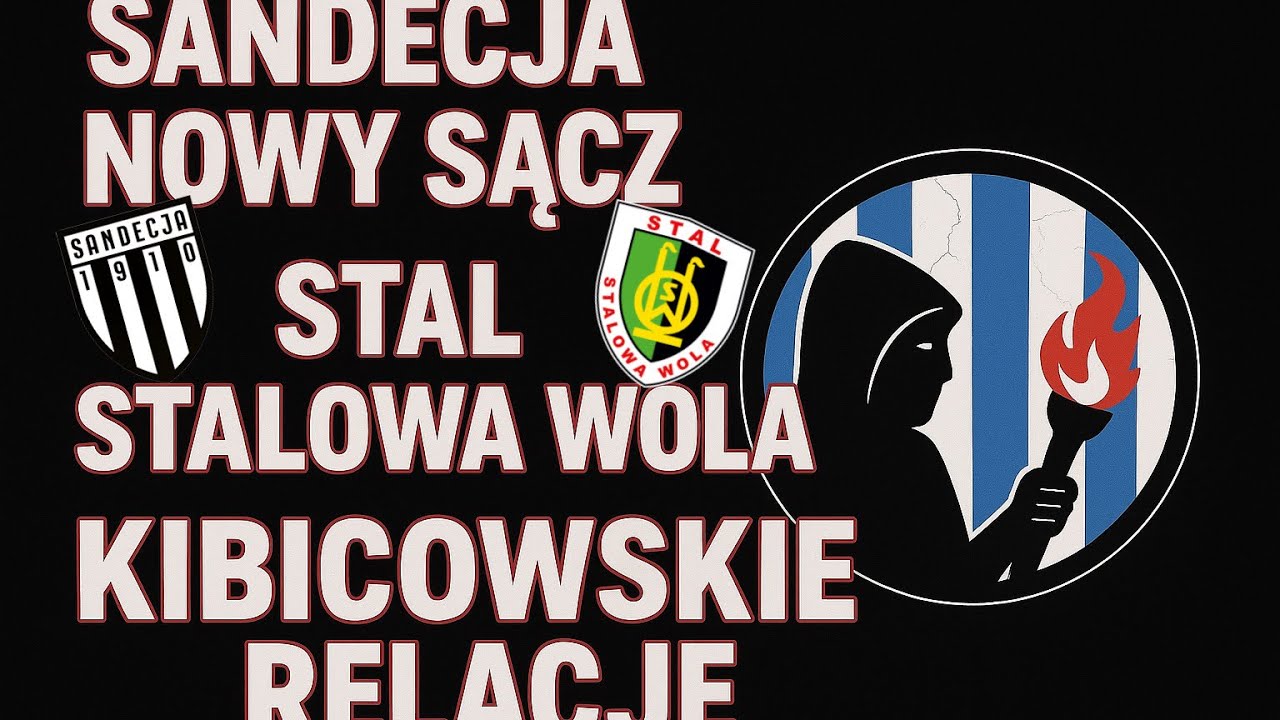 Kibicowskie relacje z meczu Sandecji Nowy Sącz - Stal Stalowa Wola 