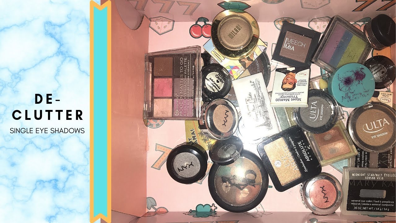 Declutter Series: Single Eye Shadows - YouTube
