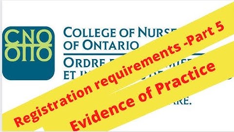 CNO Registration requirement Part 5  - Evidence of Practice