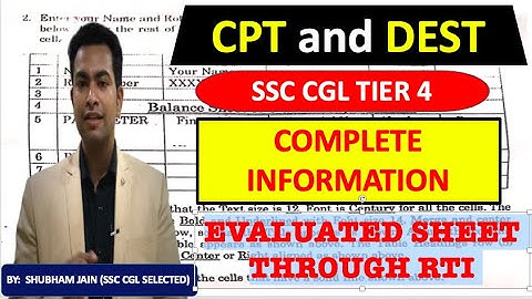 SSC CGL TIER 4 CPT and DEST Complete Details| Passage, Excel and Powerpoint Sheet Through RTI