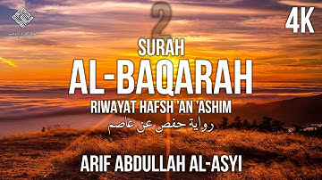 Murottal Quran Surah Al Baqarah - Arif Abdullah Al Ashi | سورة البقرة الشيخ عارف عبد الله العشي