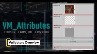 VM_Attributes: Validators Overview