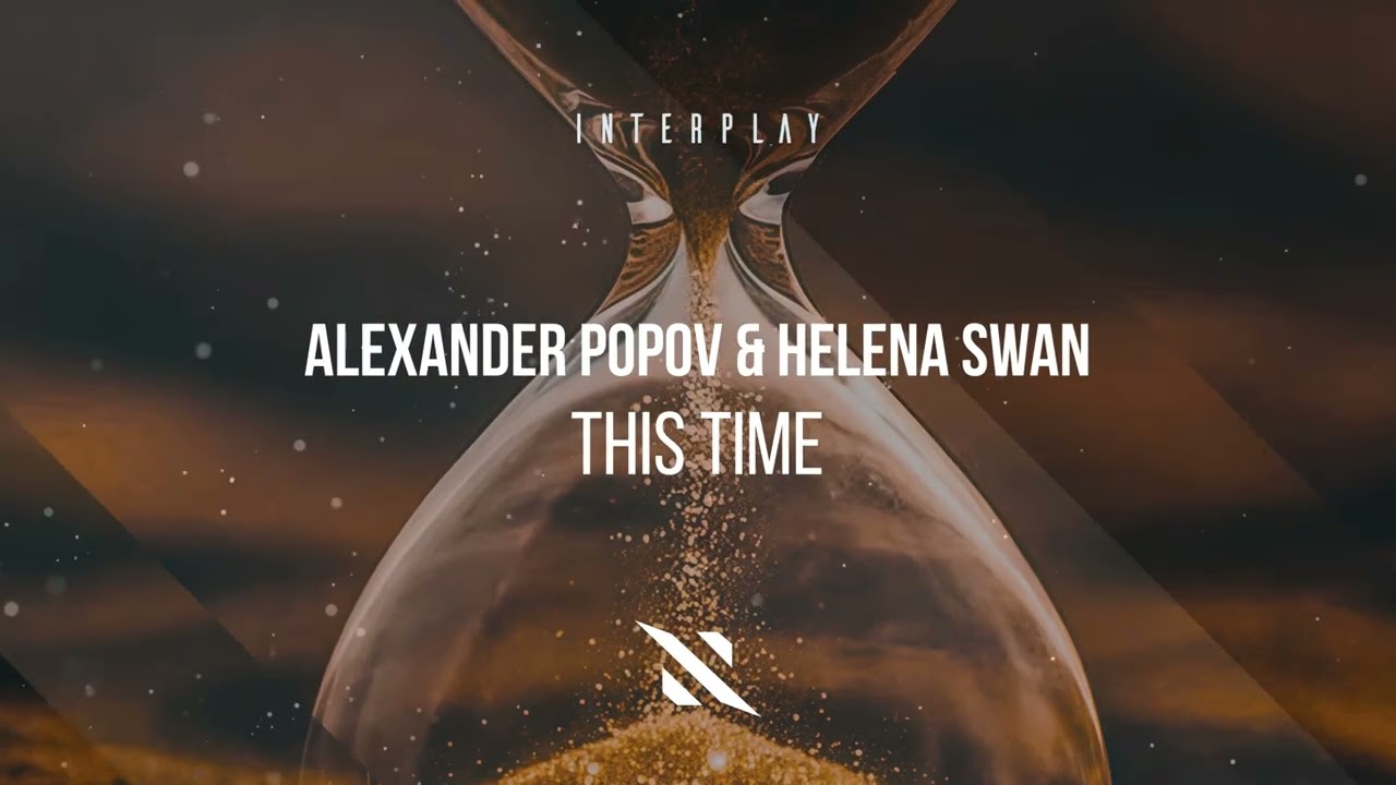 YouTube에서 Alexander Popov & Helena Swan - This Time 보기 YouTube에서 Alexander Popov & Helena Swan - This Time 보기