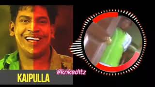 Kaipulla Comedy Knk Editz