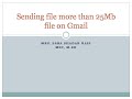 Send Files Over 25MB on Gmail 📁