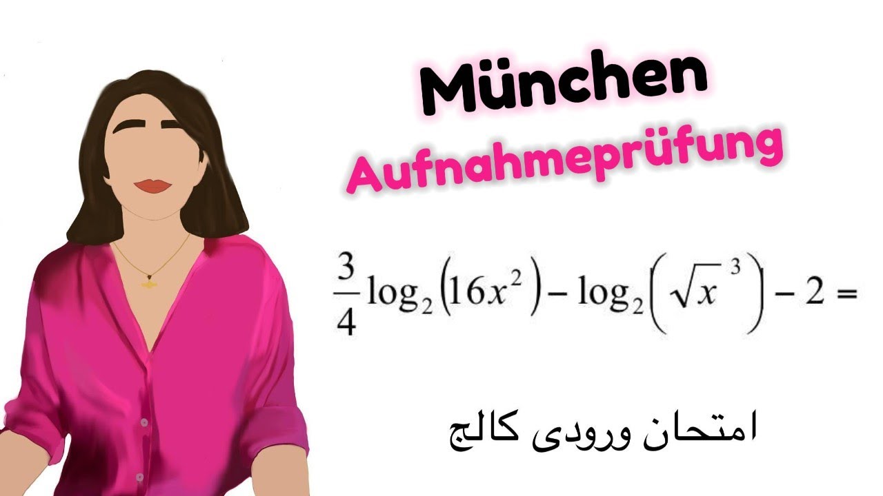 Aufnahmeprüfung / Studienkolleg München /Aufgabe 3 /امتحان ورودی کالج ...