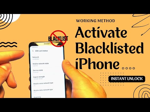 How To Activate Blacklisted iPhone (Working Method)