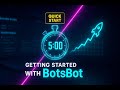 Getting Started With BotSpot