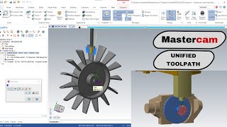 Mastercam Unified Toolpath  Full Detailed Tutorial