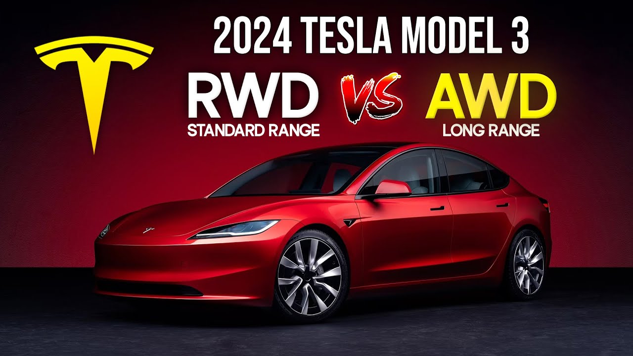 2024 Tesla Model 3 RWD vs. Long Range AWD – How to Choose the Right One ...