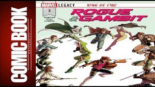 Rogue And Gambit #3 | COMIC BOOK UNIVERSITY