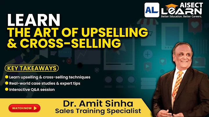 Learn the Art of Upselling & Cross-Selling | Boost Your Sales Skills