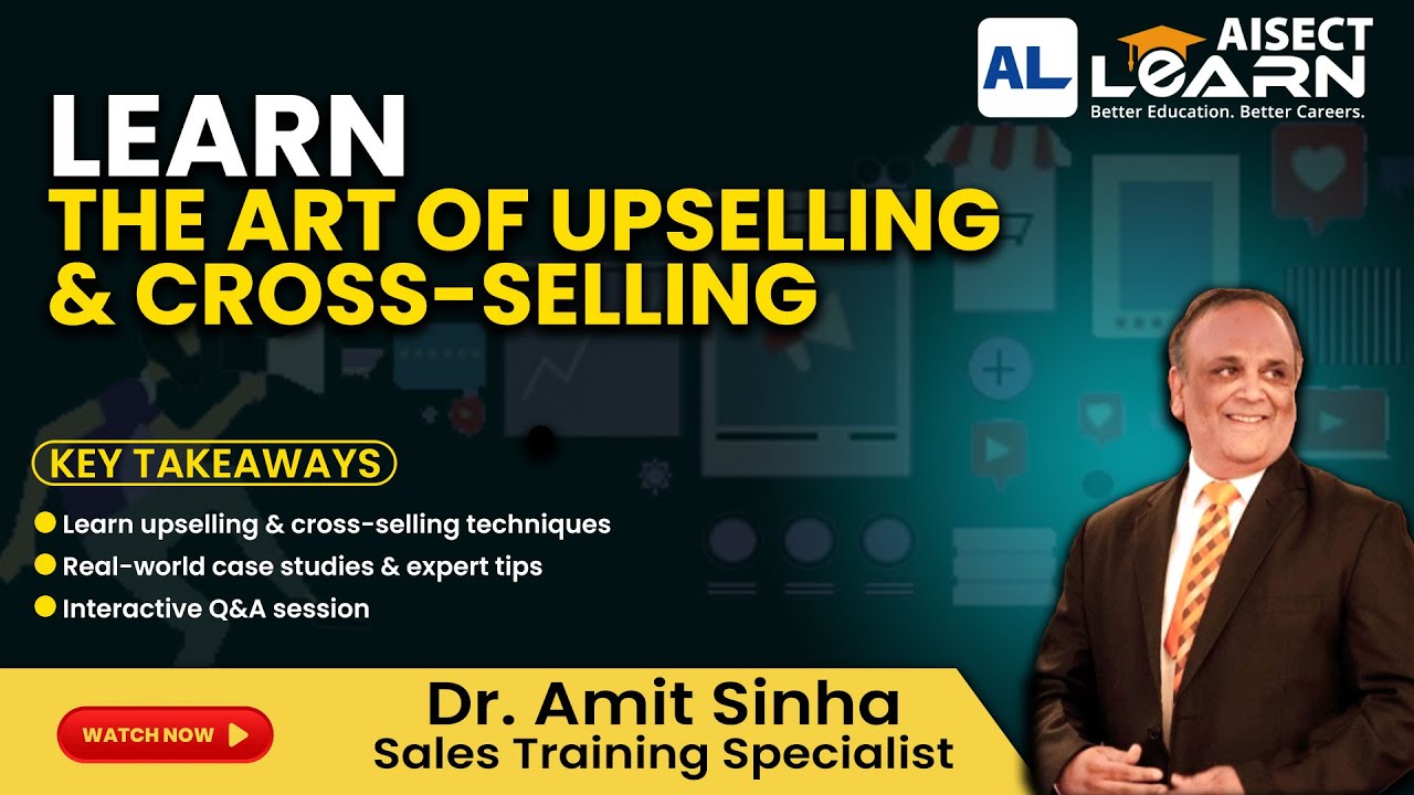 Learn the Art of Upselling & Cross-Selling | Boost Your Sales Skills