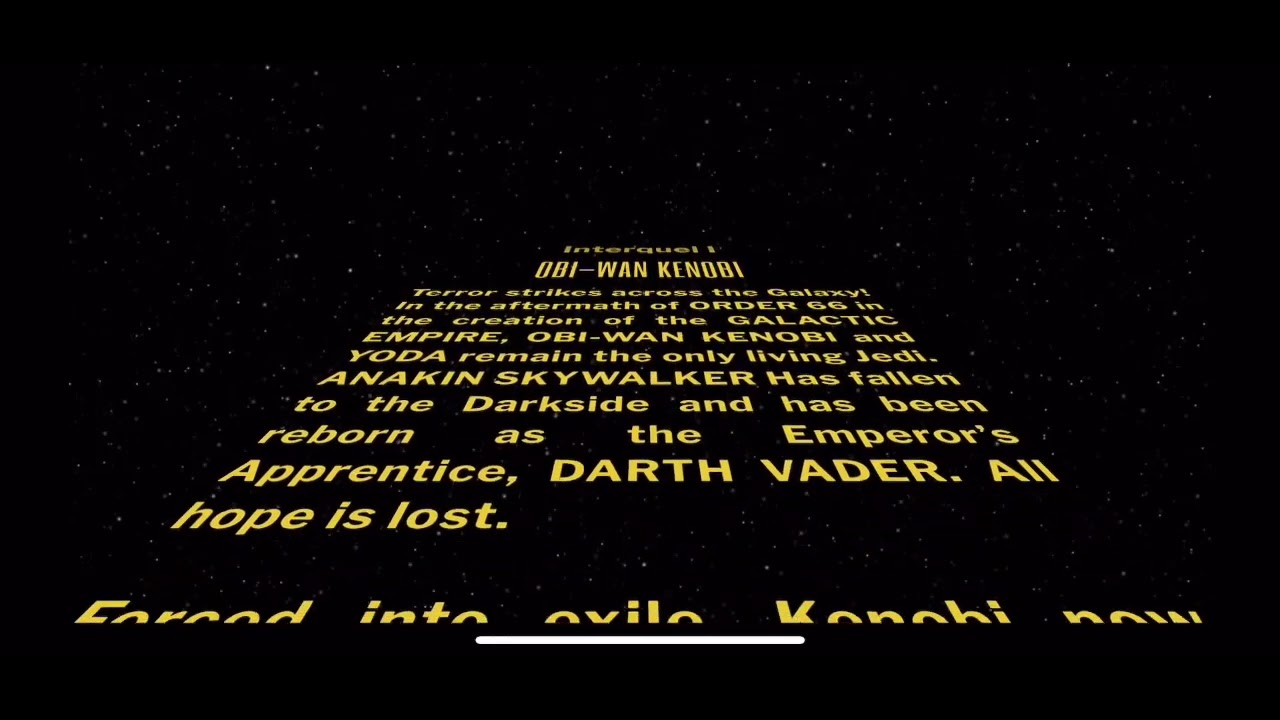 Obi-Wan Kenobi Opening Crawl