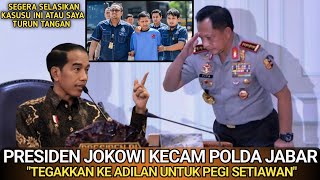 Viral-Presiden Jokowi Kecam Pecat Polda Jabar Jika Tidak Bisa Berikan Ke-Adilan Untuk Pegi Setiawan