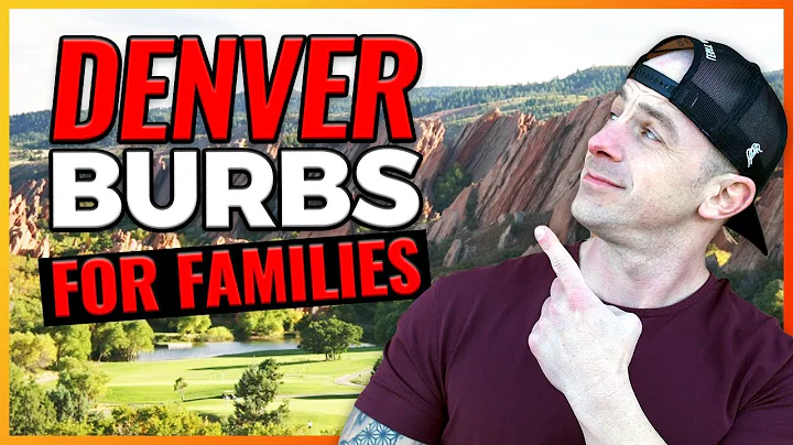 Top 5 BEST Denver Colorado Suburbs for FAMILIES!