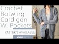 Crochet Batwing Cardigan with Pockets | Pattern & Tutorial DIY
