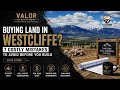 Buying Land to build in Westcliffe? 7 Costly Mistakes to Avoid Before You Build (2026 Guide)