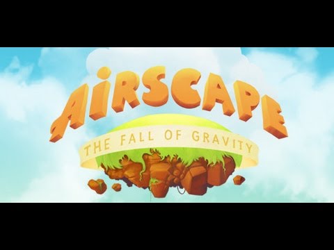 Airscape - The Fall Of Gravity — [Игра на одну серию]