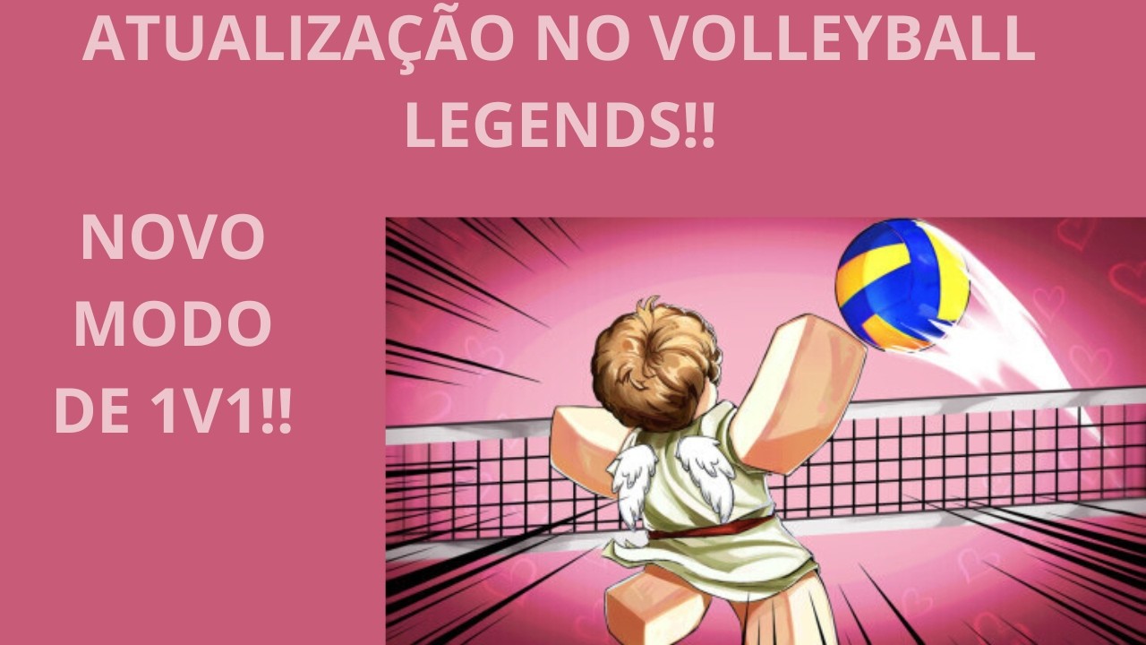 NOVO MODO DE 1V1 NO VOLLEYBALL LEGENDS!!🔥
