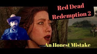 AN HONEST MISTAKE | XBOX ONE S RED DEAD REDEMPTION 2 GAMEPLAY MISSIONS