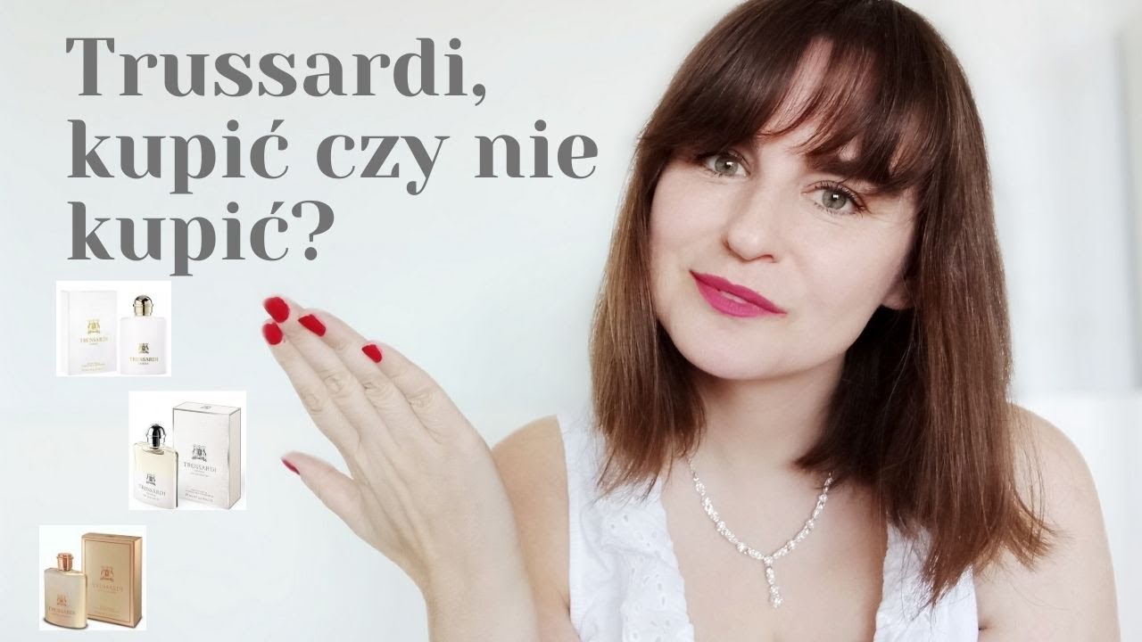 Trussardi, kupić czy nie kupić?
