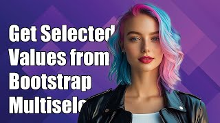 Get Selected Values from Bootstrap Multiselect in JavaScript on Button Click