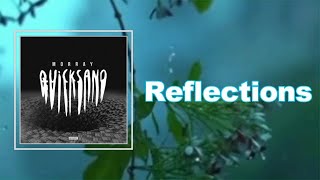 Morray - Reflections (Lyrics)