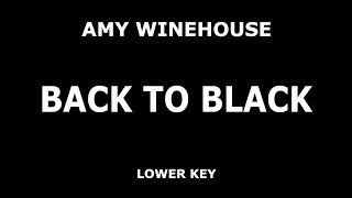 Amy Winehouse - Back To Black - Piano Karaoke [LOWER]