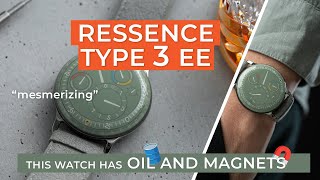 The Ressence Type 3 EE    OIL and Magnets !?