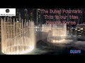 The Dubai Fountain: This is our time - Mayssa Karaa 2022