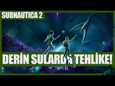 DERİN SULARDAN KORKANLAR İÇİN KABUS GİBİ BİR OYUN! - Subnautica 2 Nasıl Oyun?