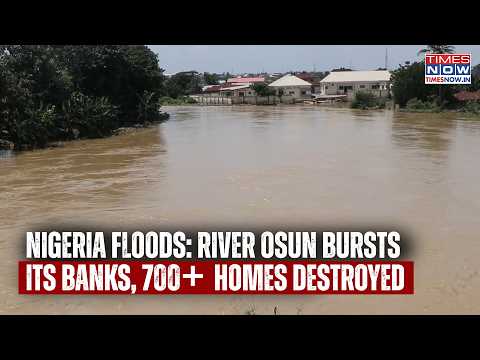 Nigeria Flood Horror In Visuals: Residents Abandon Homes To Escape Rising Surge Of River Osun