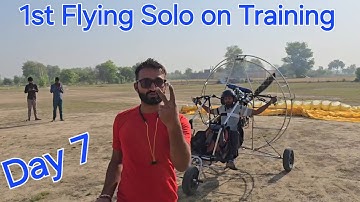 Best paramotor Flying Training Day 7 | first time flying solo on paramotor with Instructor kuldeep