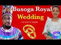 Busoga Royal Wedding Embaga Ya Mweenemu Busoga Royal Wedding Embaga Ya Mweenemu