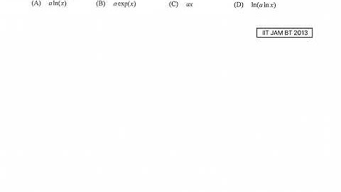 Logarithm | Problem 2 | IIT JAM BT 2013 solved | Qs. no. 85