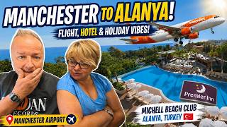 Manchester to Alanya: Our Full Turkey Travel Journey!
